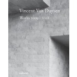 Vincent Van Duysen. Works 2009-2018 | Vincent Van Duysen | 9789401455787 | LANNOO | 9789401455787 