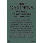 150 Gardens You Need to Visit Before You Die | Stefanie Waldek | 9789401479295 | Lannoo