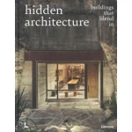 Hidden Architecture. Buildings that Blend In | Alyn Griffiths | 9789401482103 | LANNOO