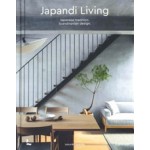 Japandi Living. Japanese tradition. Scandinavian design | Laila Rietbergen, Marlous Snijder | 9789401483711 | Lannoo