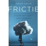 Frictie | Miriam Rasch | 9789403183602 | De Bezige Bij