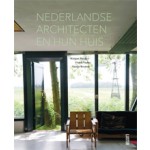 Nederlandse architecten en hun huis | Mirjam Bleeker, Frank Visser, Santje Kramer | 9789460580963