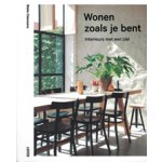 Wonen zoals je bent. Interieurs met een ziel | Bieke Claessens | 9789460581953