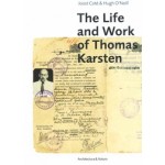 The Life and work of Thomas Karsten | Joost Coté, Hugh O’Neill, Pauline K.M. van Roosmalen, Helen Ibbitson Jessup | 9789461400598 | Architectura & Natura