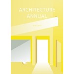 Architecture Annual. 2016 - 2017 | Argus | 9789461868329 | TU Delft
