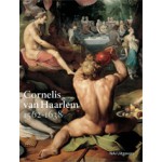 Cornelis van Haarlem. 1562-1638 | Judith Niessen | 9789462080256