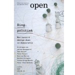 OPEN 24. Dingpolitiek. Wat kunst & design doen in democratie | Jorinde Seijdel, Liesbeth Melis, Jeroen Boomgaard, Peter Peters | 9789462080294