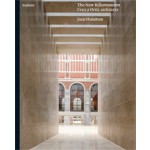 The New Rijksmuseum. Cruz y Ortiz Architects | Jaap Huisman | 9789462080584