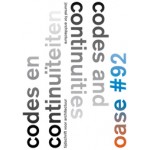 OASE 92. Codes en continuïteiten | Tom Avermaete, David de Bruijn, Job Floris | 9789462080973