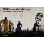 William Kentridge. More Sweetly Play the Dance | Jaap Guldemond, William Kentridge, Marente Bloemheuvel | 9789462082137