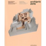 Archiprix 2015. De beste Nederlandse afstudeerplannen | Henk van der Veen | 9789462082175