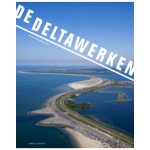 De Deltawerken - ebook | Marinke Steenhuis | 9789462082748 | nai010