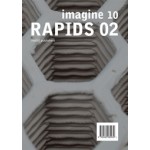 RAPIDS 2.0. Imagine 10 | Ulrich Knaack, Tillman Klein, Marcel Bilow, Oliver Tessmann, Dennis de Witte, Alamir Mohsen | 9789462082939 | nai010