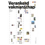 Verankerd vakmanschap. 50 jaar Rotterdamse Academie van Bouwkunst | Jan Duursma, Wijnand Galema | 9789462083059