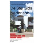 De Stijl Gids Nederland. 100 plekken om te bezoeken | Paul Groenendijk, Piet Vollaard | 9789462083080 | nai010