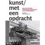 kunst met een opdracht Jaap van der Meij. monumentaal kunstenaar uit de Wederopbouw | nai 010 uitgevers | 9789462083592