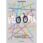 Velotopia (e-book) The Production of Cyclespace | Steven Fleming | 9789462083684 | nai010