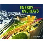 Energy Overlays. Land Art Generator Initiative | Robert Ferry, Elisabeth Monoian