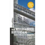 Van Nellefabriek Rotterdam Marieke Kuipers | nai010 | 9789462083950
