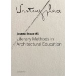 Writingplace. Journal for Architecture and Literature