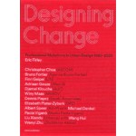 Designing Change. Professional Mutations in Urban Design 1980 - 2020 | Eric Firley | 9789462084810 | nai010