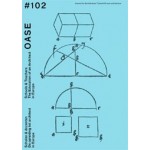 OASE 102. Schools & Teachers | Tom Avermaete, Veronique Patteeuw, Hans Teerds, Lea-Catherine Szacka | nai010 Publishers | 9789462084865