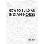 HOW TO BUILD AN INDIAN HOUSE