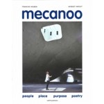 Mecanoo. People Place Purpose Poetry