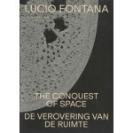 Lucio fontana. The Conquest of Space | Colin Huizing | 9789462086616 | nai010, Design Museum Den Bosch