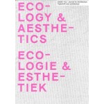 OASE 112. Ecologie & esthetiek - ebook | Bart Decroos, Kornelia Dimitrova, Sereh Mandias | 9789462086982 | nai010, OASE