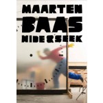 Maarten Baas. Hide and Seek | 9789462262195 | Groninger Museum