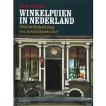 Winkelpuien in Nederland. Ontwikkeling en architectuur | Jan Jehee | 9789462580121 | WBOOKS