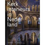 Kerkinterieurs in Nederland