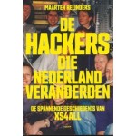 De hackers die Nederland veranderden. De spannende geschiedenis van XS4ALL | Maarten Reijnders | 9789463812337 | Podium