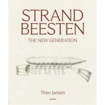 Strandbeesten. The New Generation | Theo Jansen | 9789464366259 | Hannibal