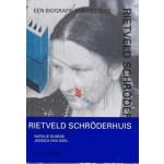 Rietveld Schröderhuis. Een biografie van het huis | Natalie Dubois, Jessica van Geel | 9789464941234 | HANNIBAL