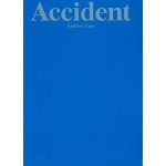 Accident | Andrew Zago | 9789490800796