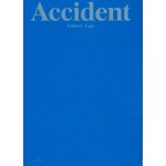 Accident | Andrew Zago | 9789490800796