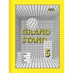 GRAND STAND 5. Design for Trade Fair Stands | Jeanne Tan | 9789491727559 | NAi Booksellers