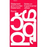 Notes on Experimental Jetset - Statement and Counter Statement. volume 1 - reprint combined with the booklet 'Automatically Arranged Alphabets' | 9789491843860