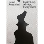 Rafaël Rozendaal. Everything, Always, Everywhere | Marvin Jordan, Kodama Kanazawa, Christiane Paul, Margriet Schavemaker | 9789492095305
