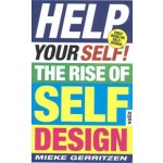 Help Your Self.The Rise of Self Design | Mieke Gerritzen | 9789492095633 | Valiz