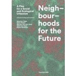 Neighbourhoods for the Future