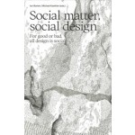 Social matter, social design