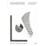Nearness. Art and Education after Covid-19 | Marlies De Munck, Pascal Gielen | 9789492095862 | Valiz