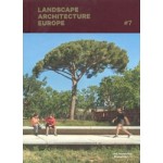 Landscape Architecture Europe 7. Lull of Life | 9789492474674 | Blauwdruk, LAE