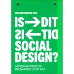 Social design scheurkalender 2025 | Inspirerende Projecten en Ervaringen uit het Veld | Studio Sociaal Centraal, Reuringsdienst, Studio Marleen van Bergeijk, Studio Bernhard Lenger | 9789492881847 | The Social Design Lobby