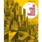 De eindeloze wereld | Christophe Blain, Jean-Marc Jancovici | 9789493109520 | CONCERTO BOOKS