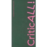 CriticALL! (un)professional everyday design criticism | Joannette van der Veer | 9789493148499 | Onomatopee
