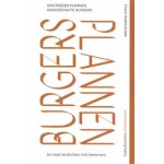 Omstreden plannen, onderschatte burgers. De stad verdichten met bewoners | Frans Soeterbroek | 9789493246171 | Trancity Valiz